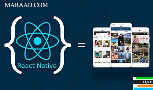 توسعه اپلیکیشن‌های ری‌اکت نیتیو برای IOS و اندروید ویژه مبتدیان